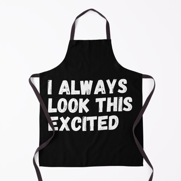 Item preview, i always look this excited designed and sold by manandi1.