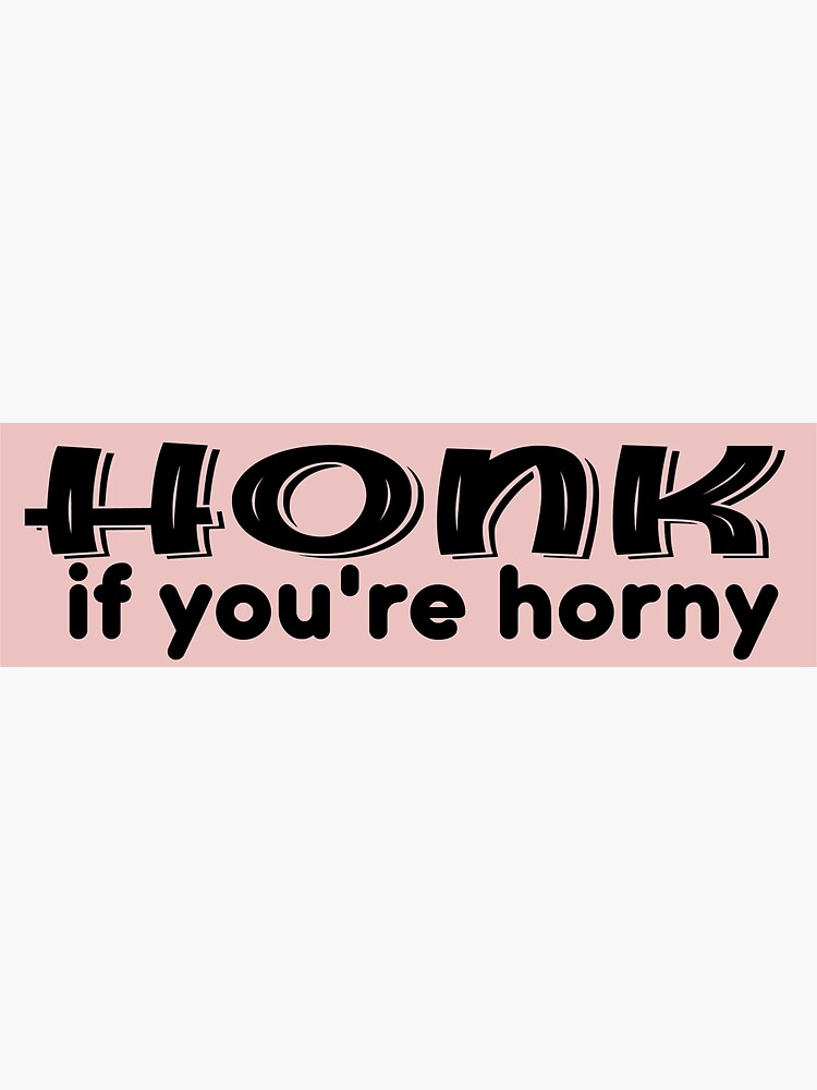 Fall Out Stickers Funny Horny Bumper Sticker - 're Horny! Window - Foto 7