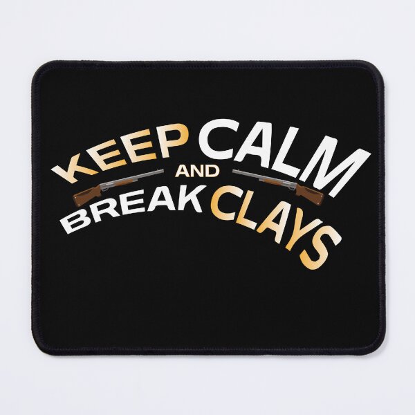 Item preview, skeet shooting Keep calm and break clays designed and sold by Belle-Creazioni.