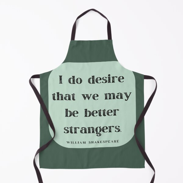 Item preview, Better Strangers Insult Shakespeare Quote As You Like It Green Frame designed and sold by Sunshine-Dreams.