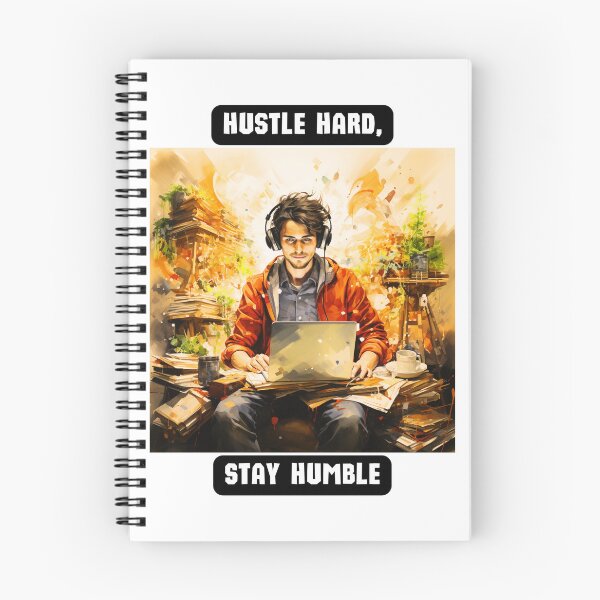 Item preview, Hustle Hard, Stay Humble designed and sold by STO1KA.