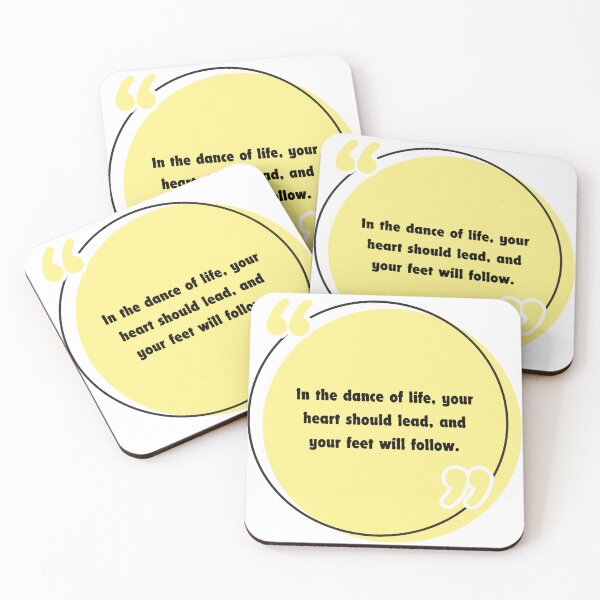 Item preview, In the dance of life, your heart should lead, and your feet will follow. designed and sold by alphatinost.