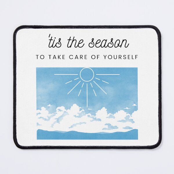 Item preview, The season to take care of yourself designed and sold by Susannasstore.