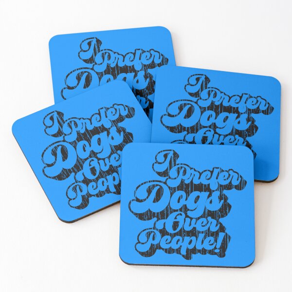 Item preview, I Prefer Dogs Over People by Dog Artistry designed and sold by Dog-Artistry.