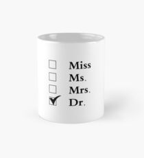 Doktor Becher, Geschenk für Frauen, Fräulein Frau Dr. Tasse (Standard)