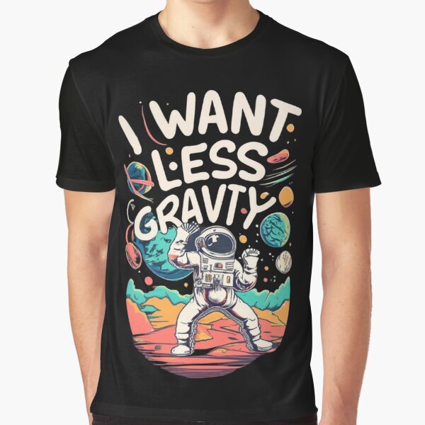 Artikel-Vorschau von I want less gravity, designt und verkauft von TrendyPalette.