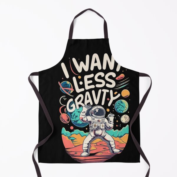 Item preview, I want less gravity designed and sold by TrendyPalette.