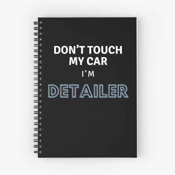 Item preview, Don’t touch my car I’m detailer designed and sold by Susannasstore.