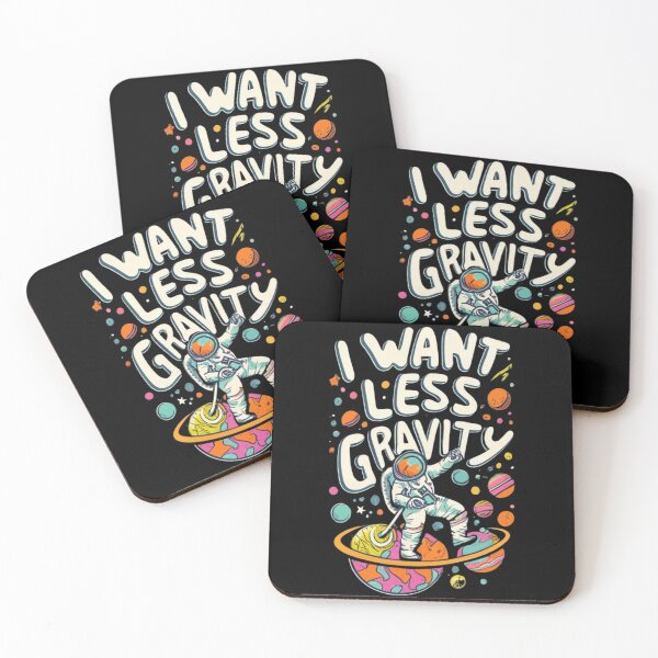 Item preview, I want less gravity designed and sold by TrendyPalette.