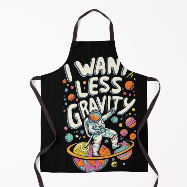 Item preview, I want less gravity designed and sold by TrendyPalette.