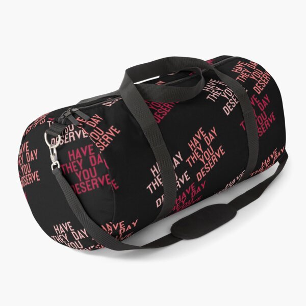 Item preview, Have The Day You Deserve designed and sold by LudwikeArts.