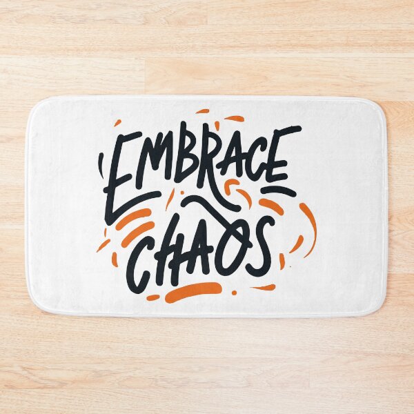 Item preview, Embrace Chaos! designed and sold by UncleBison.