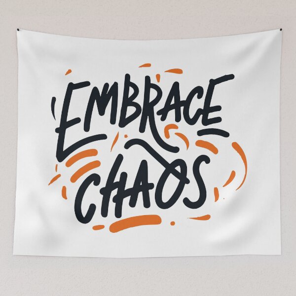 Item preview, Embrace Chaos! designed and sold by UncleBison.