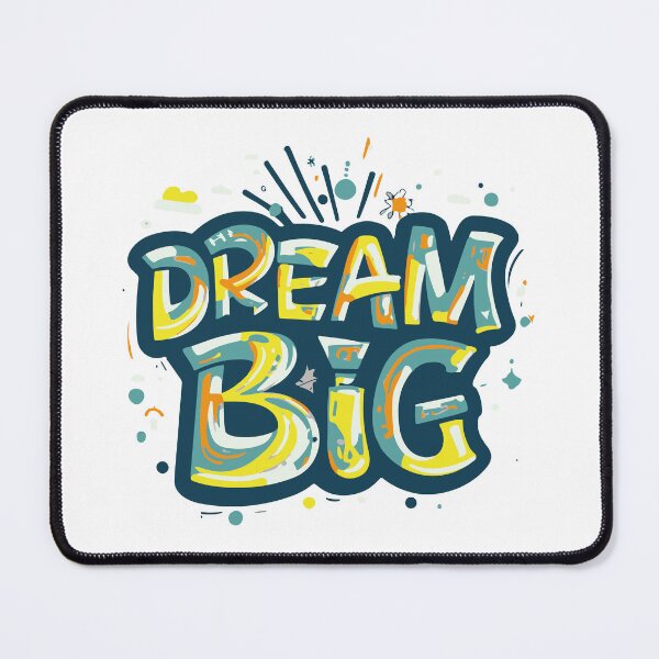 Item preview, Dream Big! designed and sold by UncleBison.