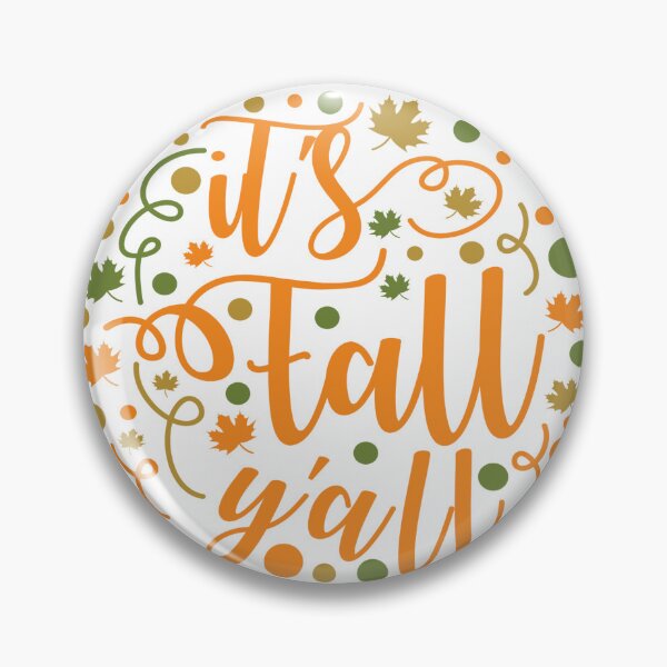 Item preview, Its Fall Yall designed and sold by j-tippens-art.