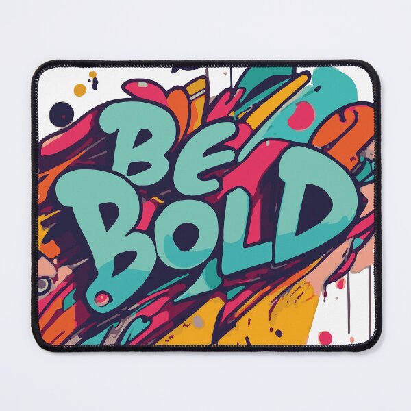 Item preview, Be Bold! designed and sold by UncleBison.