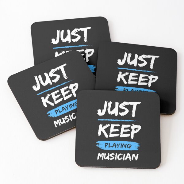 Item preview, JUST KEEP PLAYING MUSICIAN - designs for musicians designed and sold by Musicians-world.