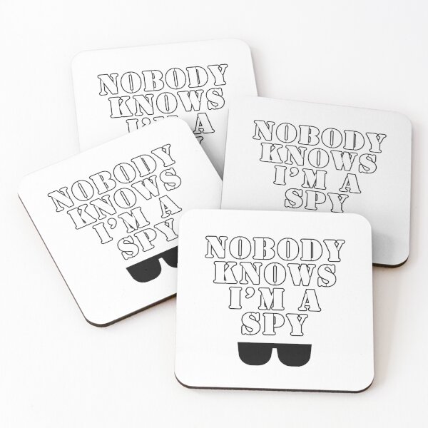 Item preview, Nobody Knows I'm a Spy designed and sold by AlwaysKnows.