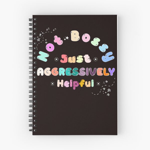 Item preview, Not Bossy, Just Aggressively Helpful Funny designed and sold by AJ DESIGN.