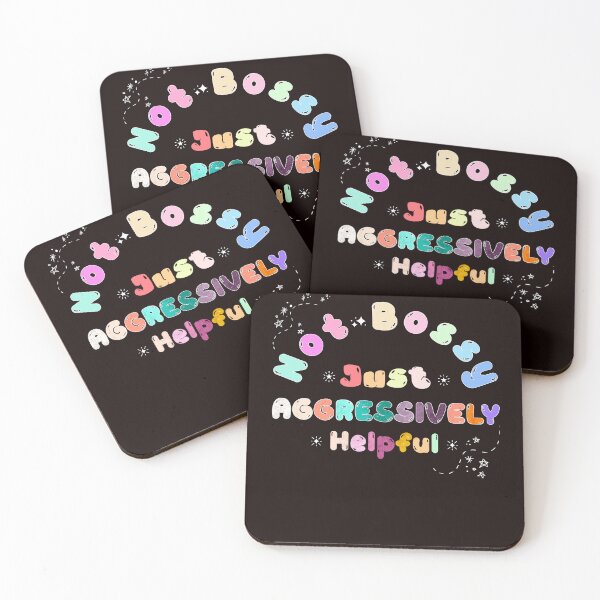 Item preview, Not Bossy, Just Aggressively Helpful Funny designed and sold by AJ DESIGN.