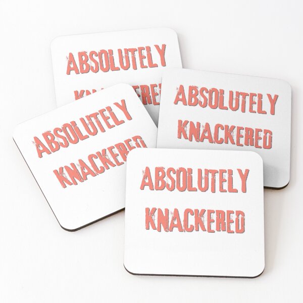 Item preview, Absolutely Knackered designed and sold by rawaart1.