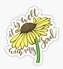It Is Well With My Soul Sticker
