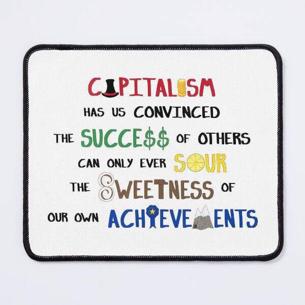 Item preview, capitalism sours designed and sold by zan doodles.