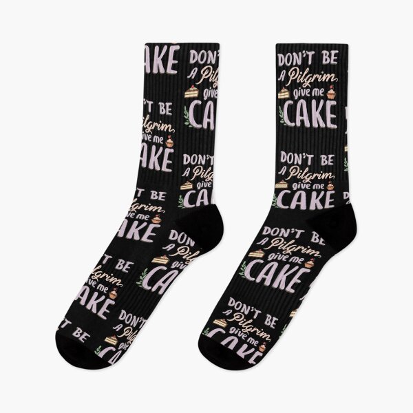 Item preview, Dont be Pilgrim give me cake designed and sold by ArtFeverShop.