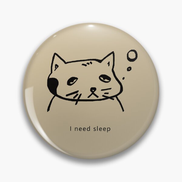Item preview, I need sleep designed and sold by shentaitai.