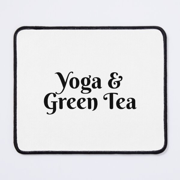 Item preview, Yoga and Green Tea designed and sold by Inspirationmotivation.