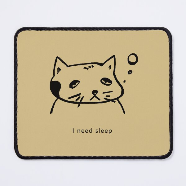 Item preview, I need sleep designed and sold by shentaitai.