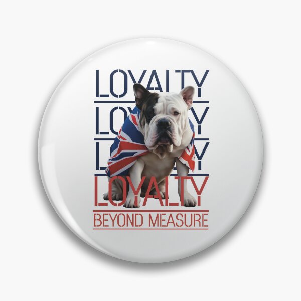 Item preview, XL Bully UK - Loyalty Beyond Measure designed and sold by Bulldog-Brohood.
