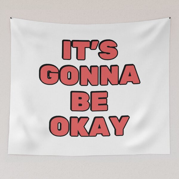 Item preview, Its gonna be okay  designed and sold by Inspirationmotivation.