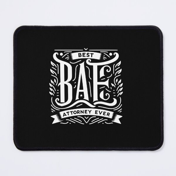 Item preview, BAE: Best Attorney Ever designed and sold by TeesYouWant.