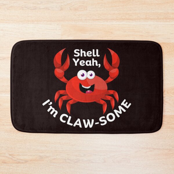 Item preview, Shell Yeah, I'm Claw-Some designed and sold by SarcastiCrafts.