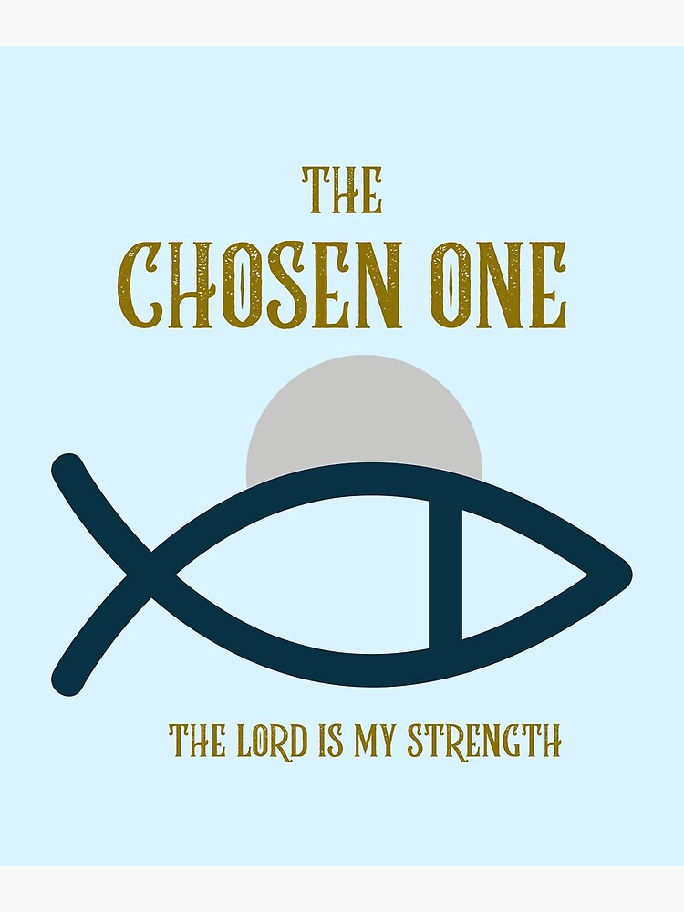 The Chosen One Religious Uplifting | Poster