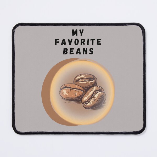 Item preview, Coffee My Favorite Beans designed and sold by PancakeToad.