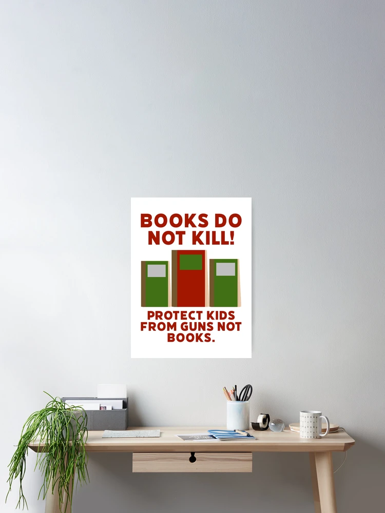 Thumbnail 2 of 3, Poster, Books do not kill designed and sold by Rachel the Artist .