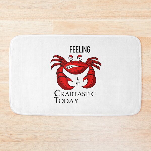 Item preview, Feeling a bit Crabtastic Today designed and sold by SarcastiCrafts.