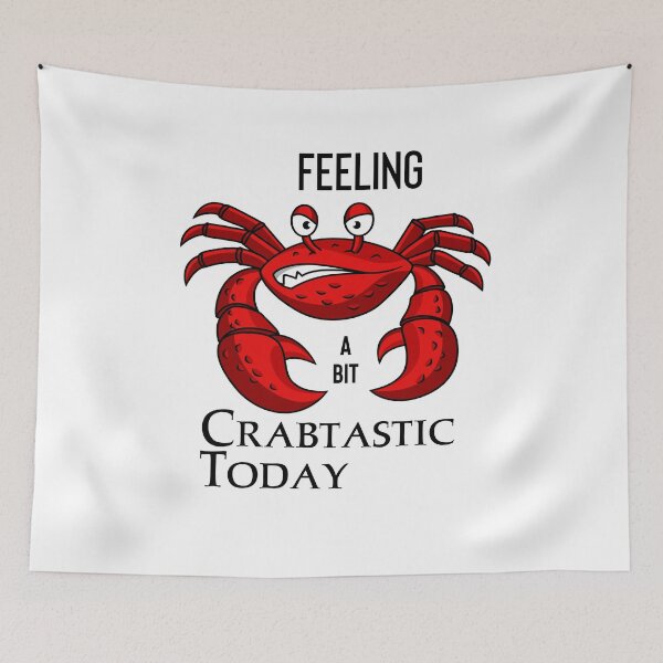 Item preview, Feeling a bit Crabtastic Today designed and sold by SarcastiCrafts.