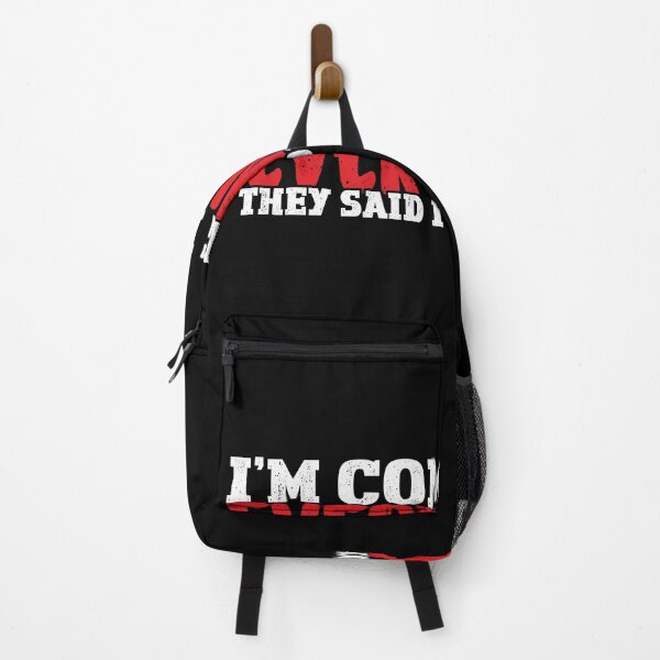 Item preview, I'm Coming For Everything They Said i Couldn't Have Motivational Quote white ans red designed and sold by YerrouDesing.