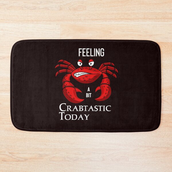 Item preview, Feeling a bit Crabtastic Today designed and sold by SarcastiCrafts.