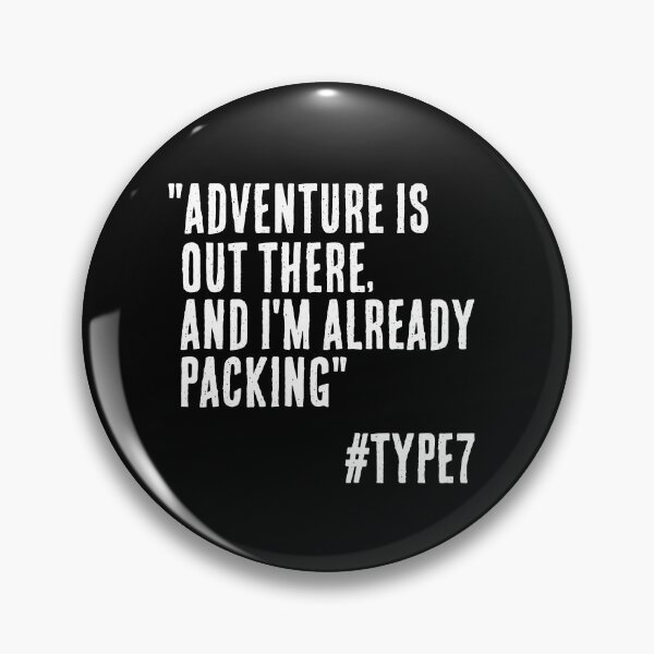 Item preview, Enneagram Type 7 Funny Quote Adventure is Out There and I'm Already Packing The Enthusiast designed and sold by JapanBubble.