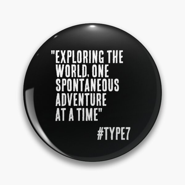 Item preview, Enneagram Type 7 Funny Quote Exploring the World One Spontaneous Adventure at a Time The Enthusiast designed and sold by JapanBubble.