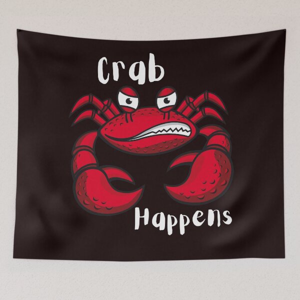Item preview, Crab Happens designed and sold by SarcastiCrafts.