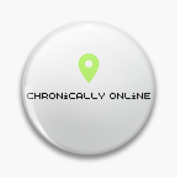Item preview, chronically online designed and sold by jennifersmind.