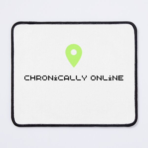 Item preview, chronically online designed and sold by jennifersmind.