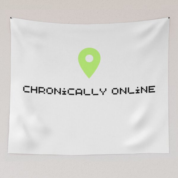 Item preview, chronically online designed and sold by jennifersmind.