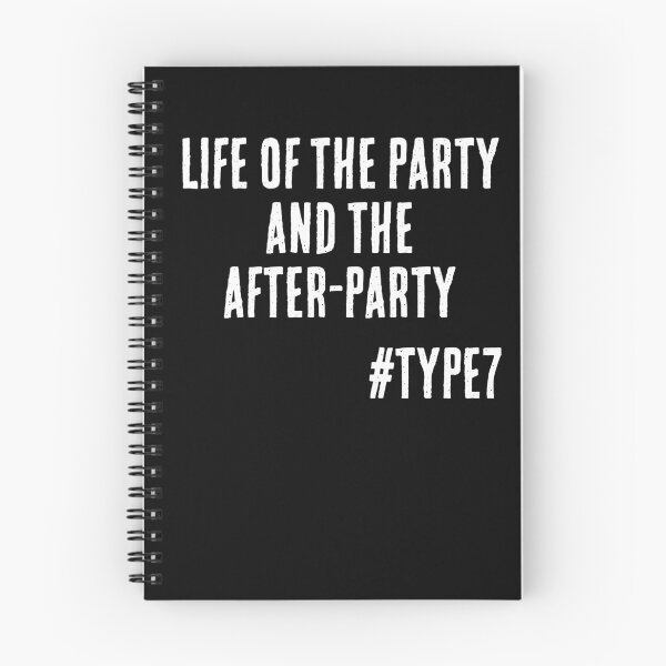 Item preview, Enneagram Type 7 Funny Quote Life of the Party and the After Party The Enthusiast designed and sold by JapanBubble.