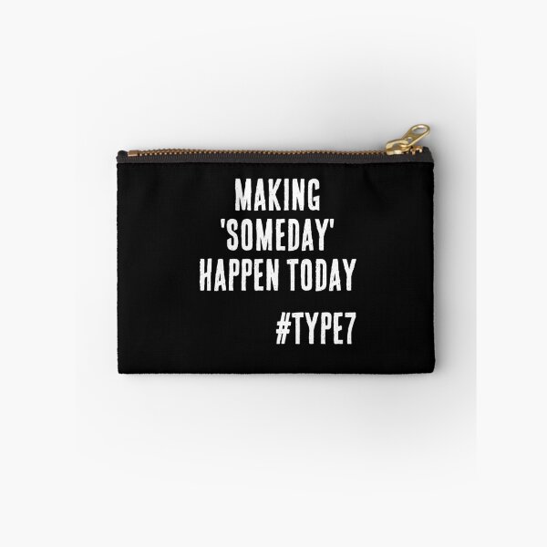 Item preview, Enneagram Type 7 Funny Quote Making Someday Happen Today The Enthusiast designed and sold by JapanBubble.